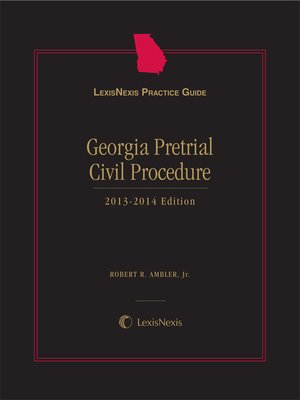 cover image of LexisNexis&reg; Practice Guide: Georgia Pre-Trial